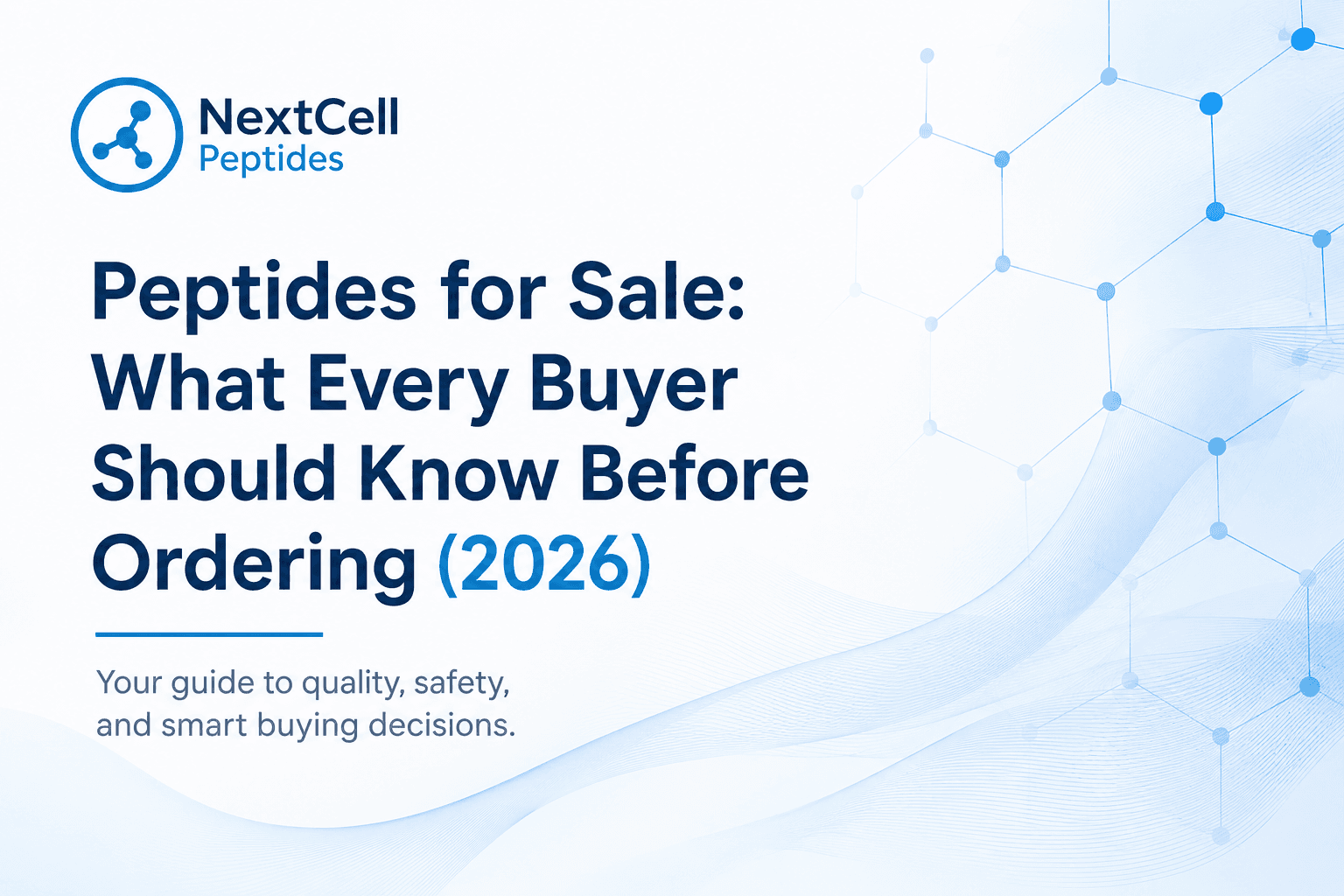 Peptides for Sale: What Every Buyer Should Know Before Ordering (2026)